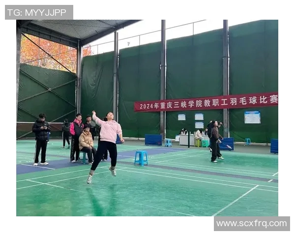 杭州羽毛球队选拔赛点评团队协作表现分析与提升建议 杭州羽毛球队选拔赛点评团队协作表现分析与提升建议